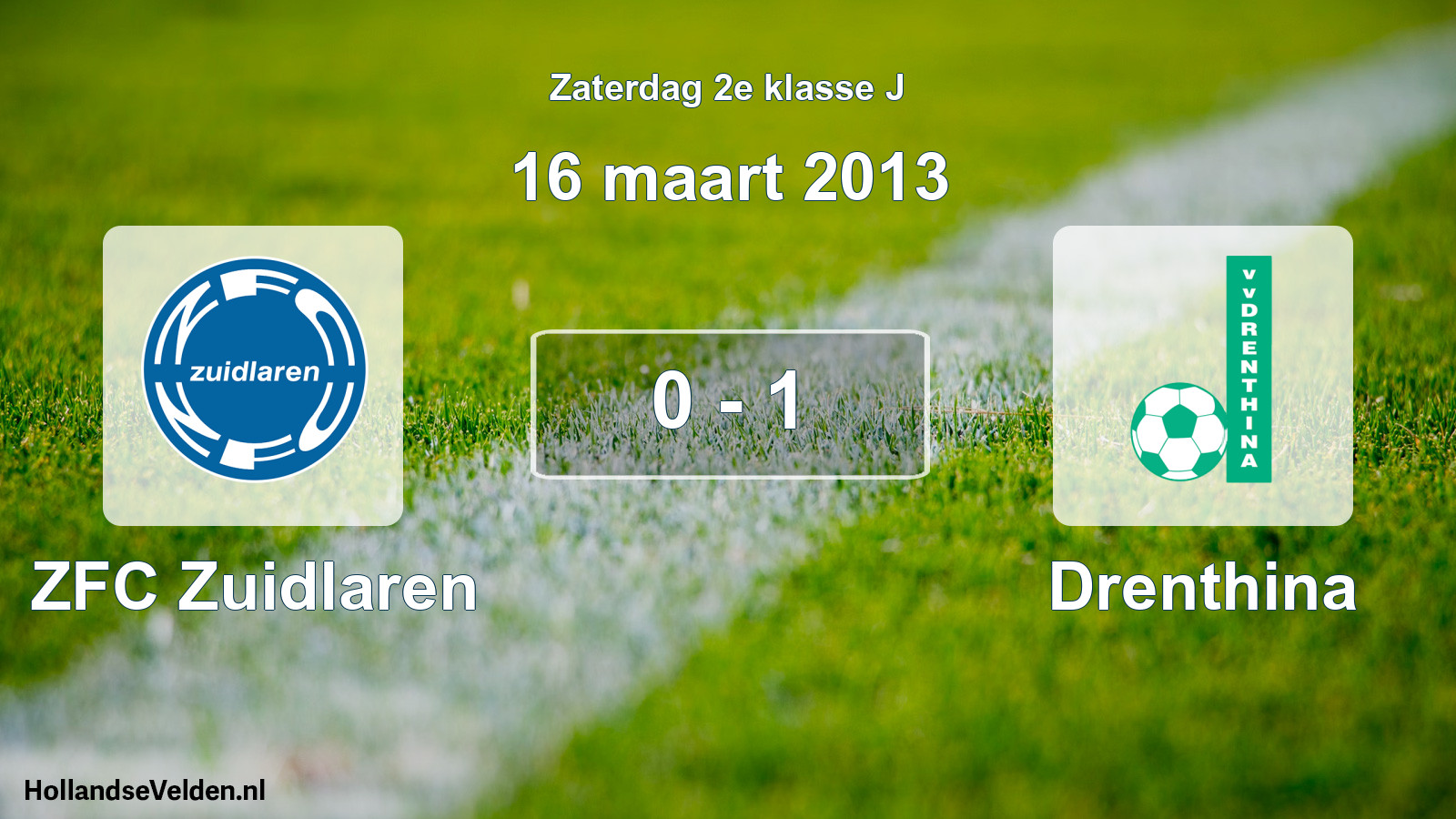 Total number of matches played: ZFC Zuidlaren - Drenthina 0 - 1 (16 March 2013)