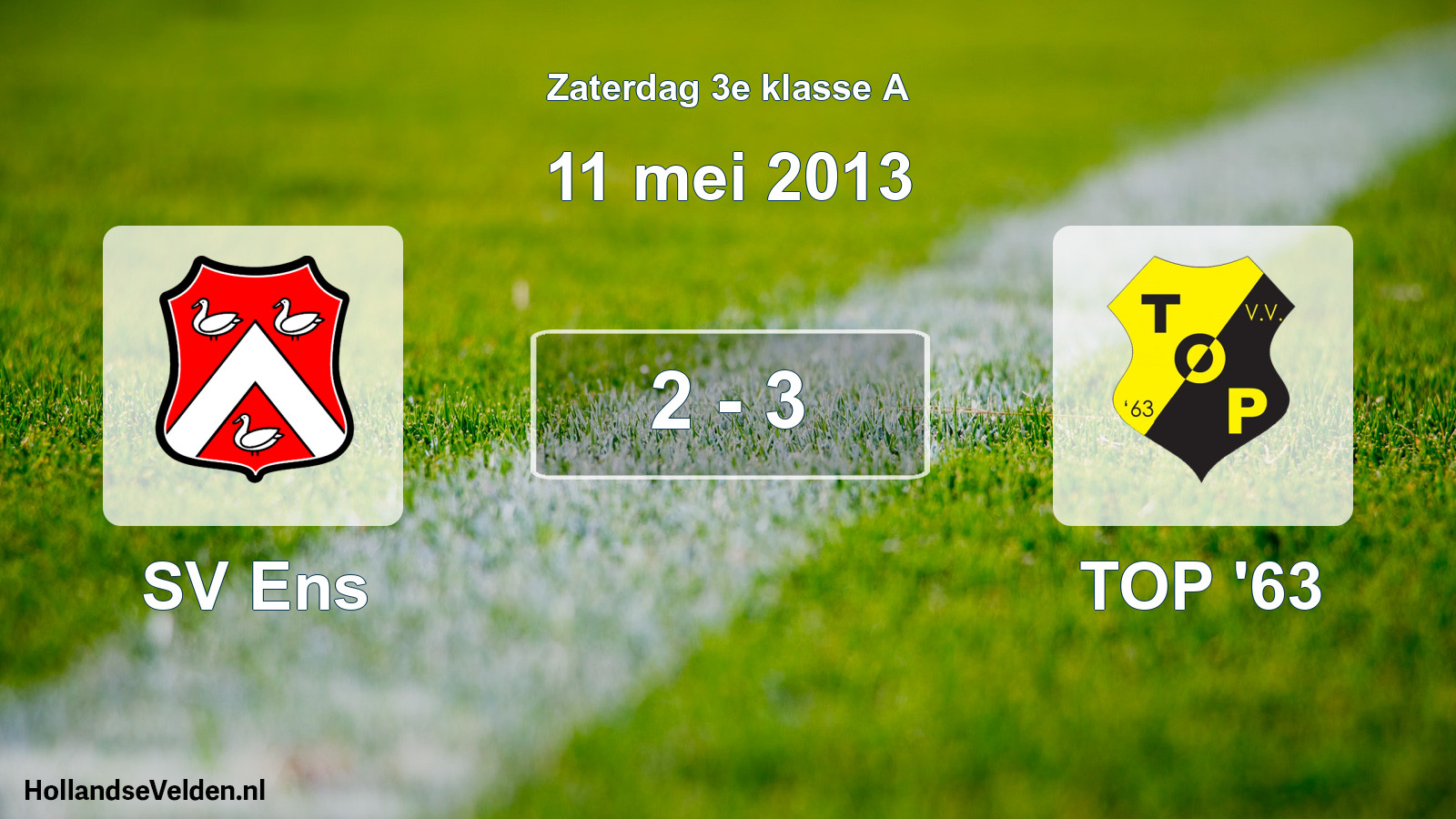 Total number of matches played: SV Ens - TOP '63 2 - 3 (11 May 2013)