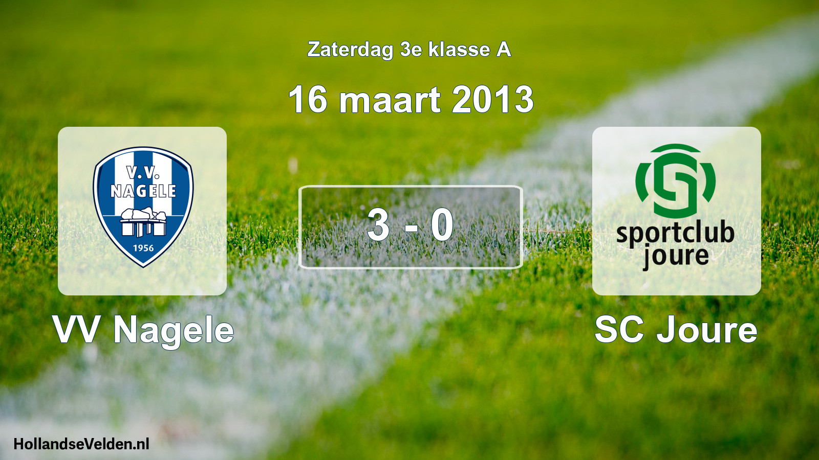 Total number of matches played: VV Nagele - SC Joure 3 - 0 (16 March 2013)