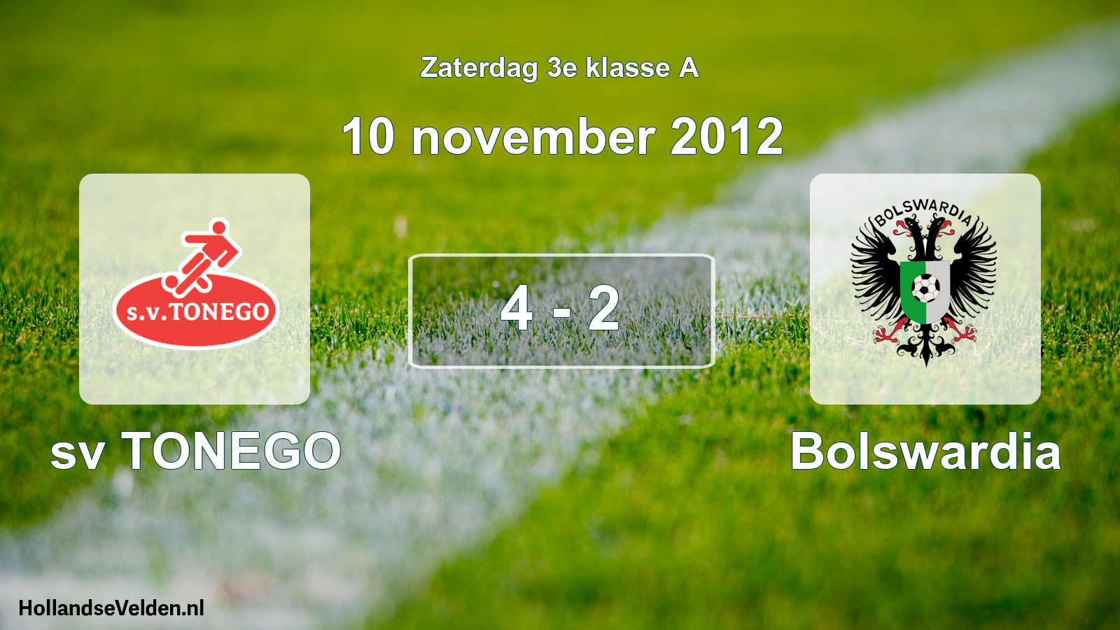 Total number of matches played: sv TONEGO - Bolswardia 4 - 2 (10 November 2012)