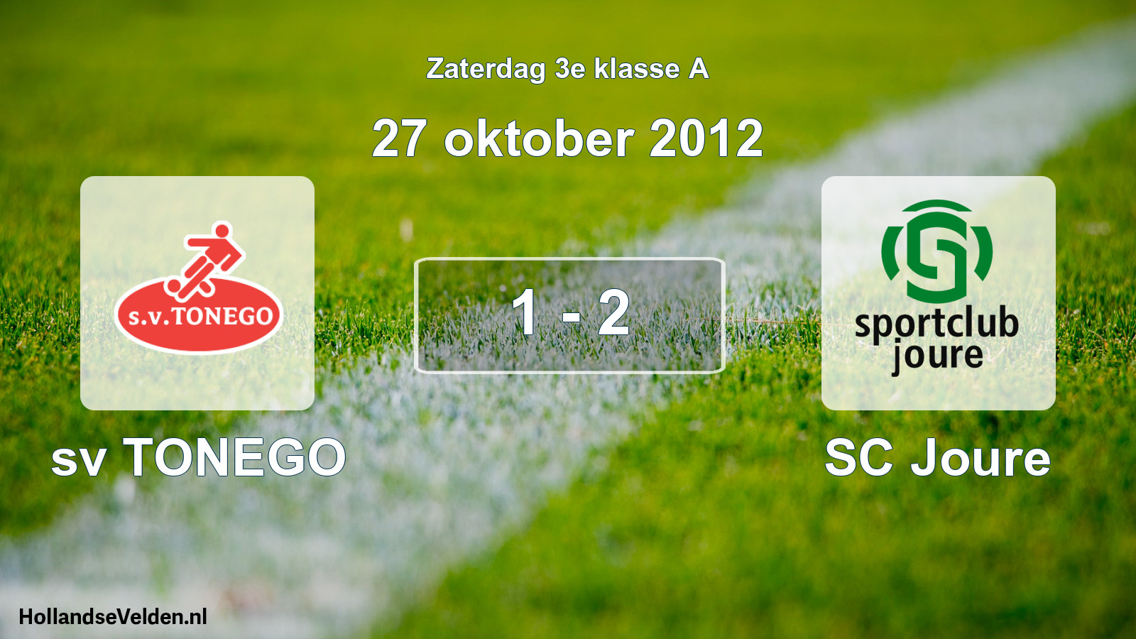 Total number of matches played: sv TONEGO - SC Joure 1 - 2 (27 October 2012)