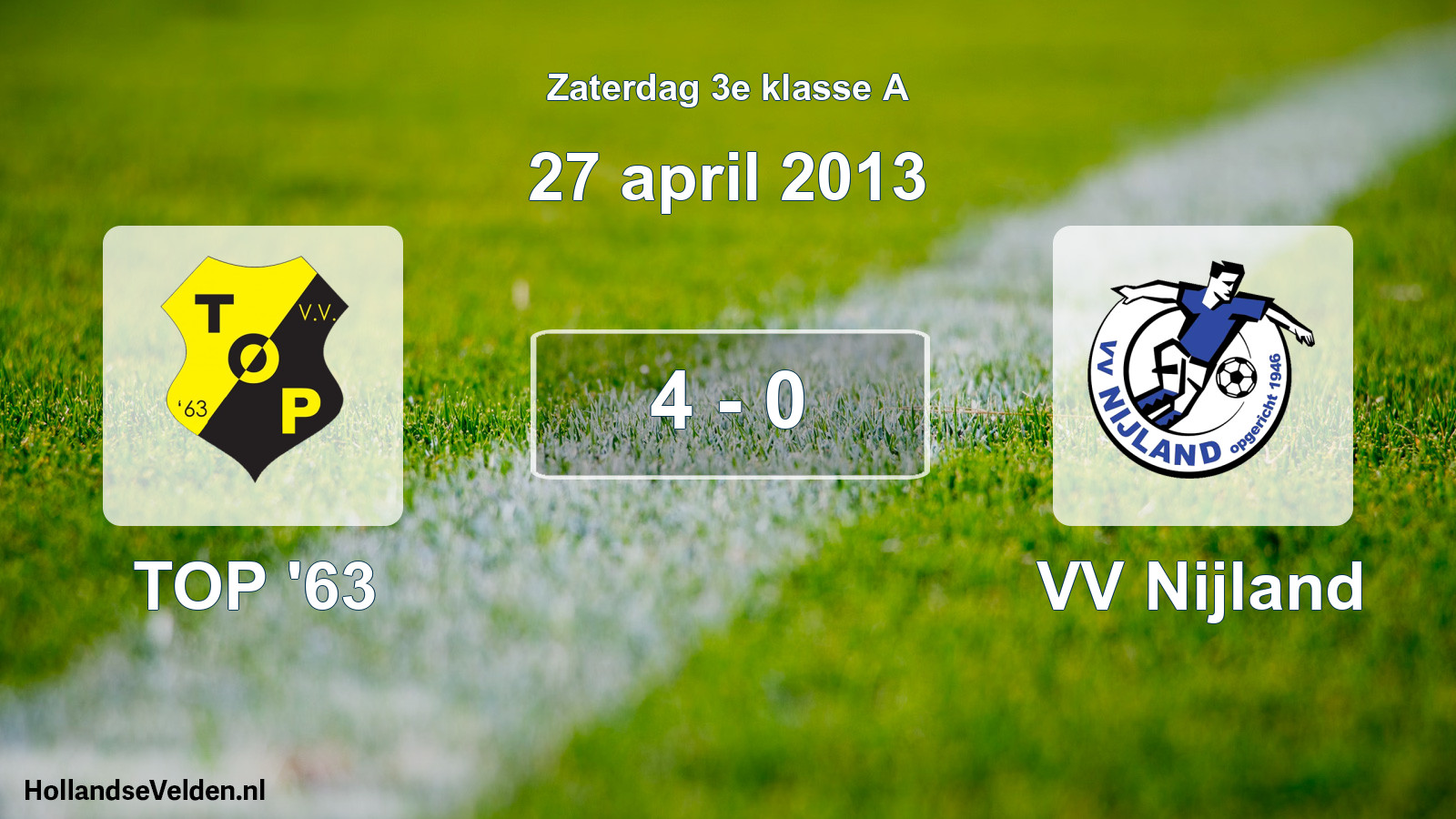 Total number of matches played: TOP '63 - VV Nijland 4 - 0 (27 April 2013)