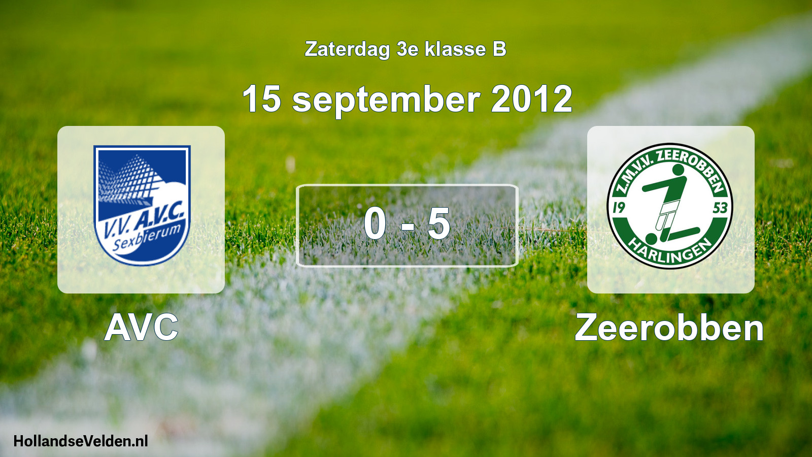 Total number of matches played: AVC - Zeerobben 0 - 5 (15 September 2012)