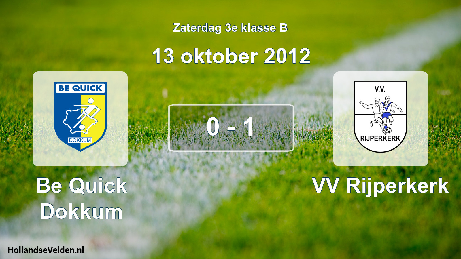 Total number of matches played: Be Quick Dokkum - VV Rijperkerk 0 - 1 (13 October 2012)