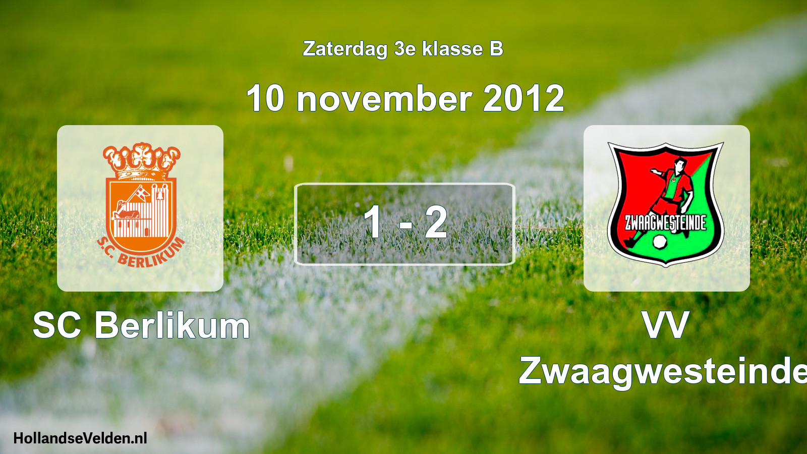 Total number of matches played: SC Berlikum - VV Zwaagwesteinde 1 - 2 (10 November 2012)