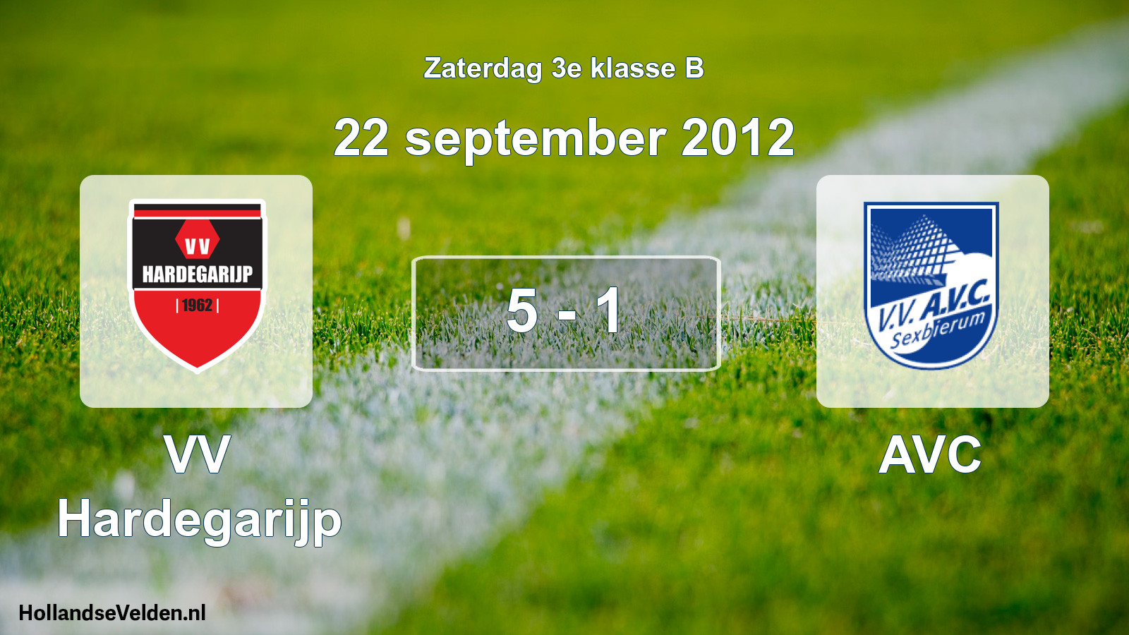 Total number of matches played: VV Hardegarijp - AVC 5 - 1 (22 September 2012)