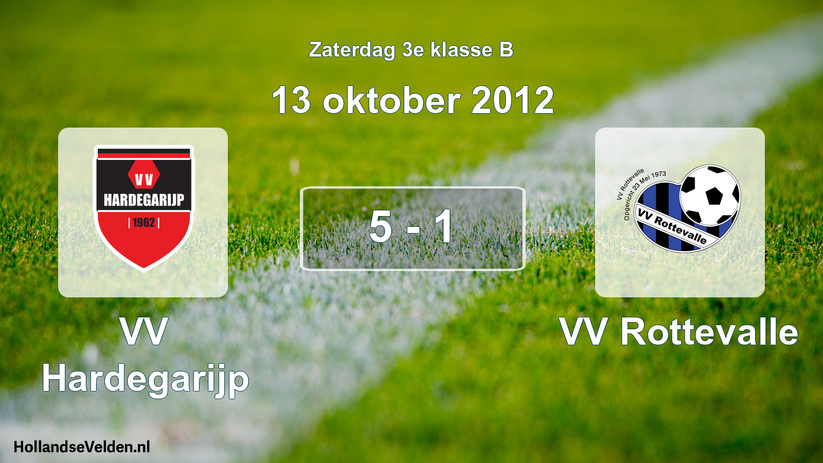 Total number of matches played: VV Hardegarijp - VV Rottevalle 5 - 1 (13 October 2012)