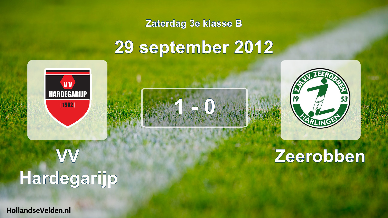 Total number of matches played: VV Hardegarijp - Zeerobben 1 - 0 (29 September 2012)