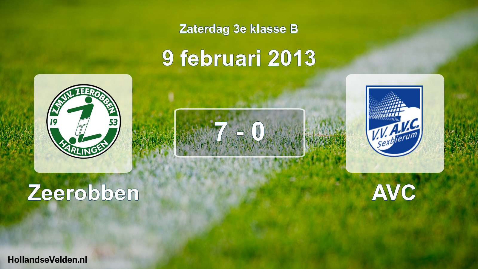 Total number of matches played: Zeerobben - AVC 7 - 0 (9 February 2013)