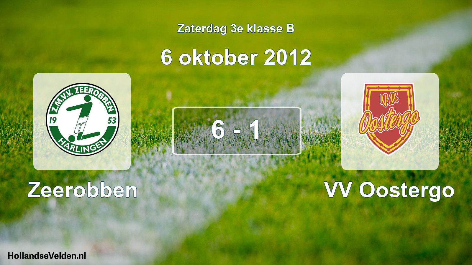 Total number of matches played: Zeerobben - VV Oostergo 6 - 1 (6 October 2012)