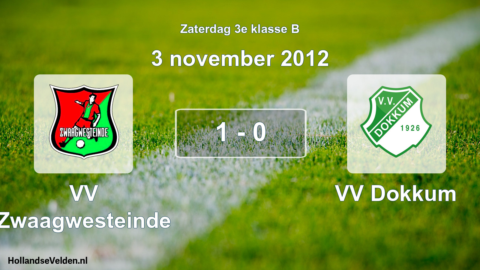 Total number of matches played: VV Zwaagwesteinde - VV Dokkum 1 - 0 (3 November 2012)