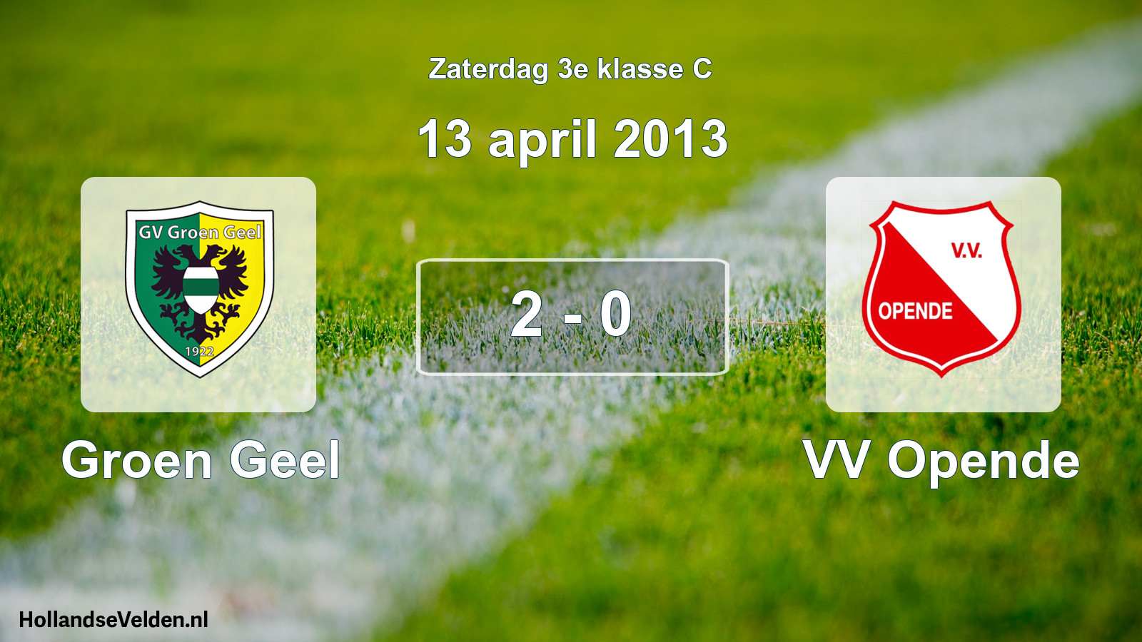 Total number of matches played: Groen Geel - VV Opende 2 - 0 (13 April 2013)