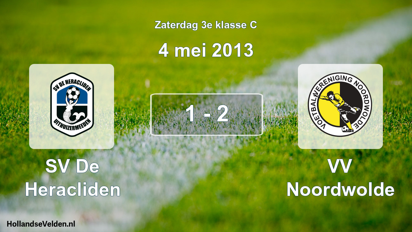 Total number of matches played: SV De Heracliden - VV Noordwolde 1 - 2 (4 May 2013)