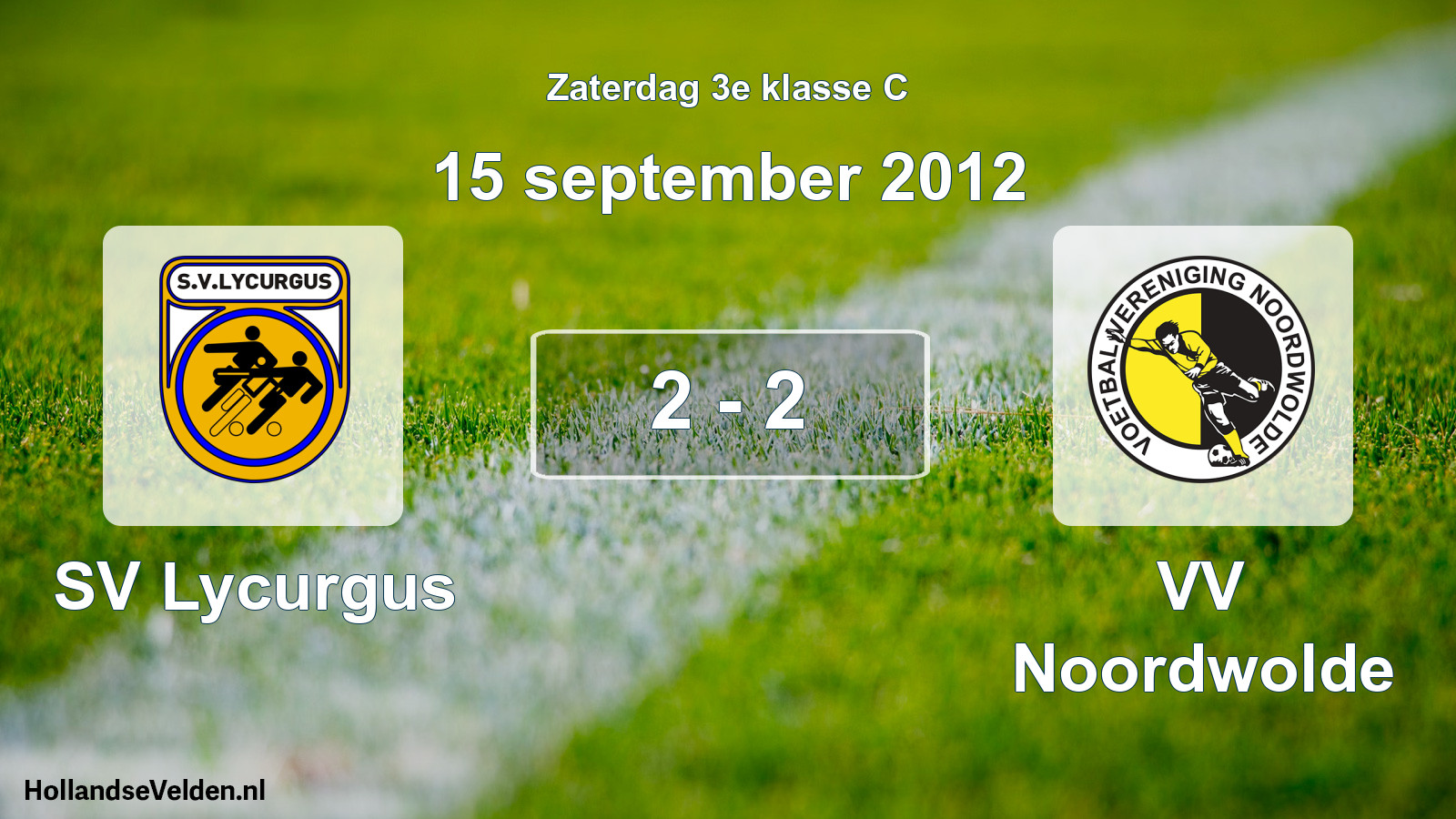 Total number of matches played: SV Lycurgus - VV Noordwolde 2 - 2 (15 September 2012)