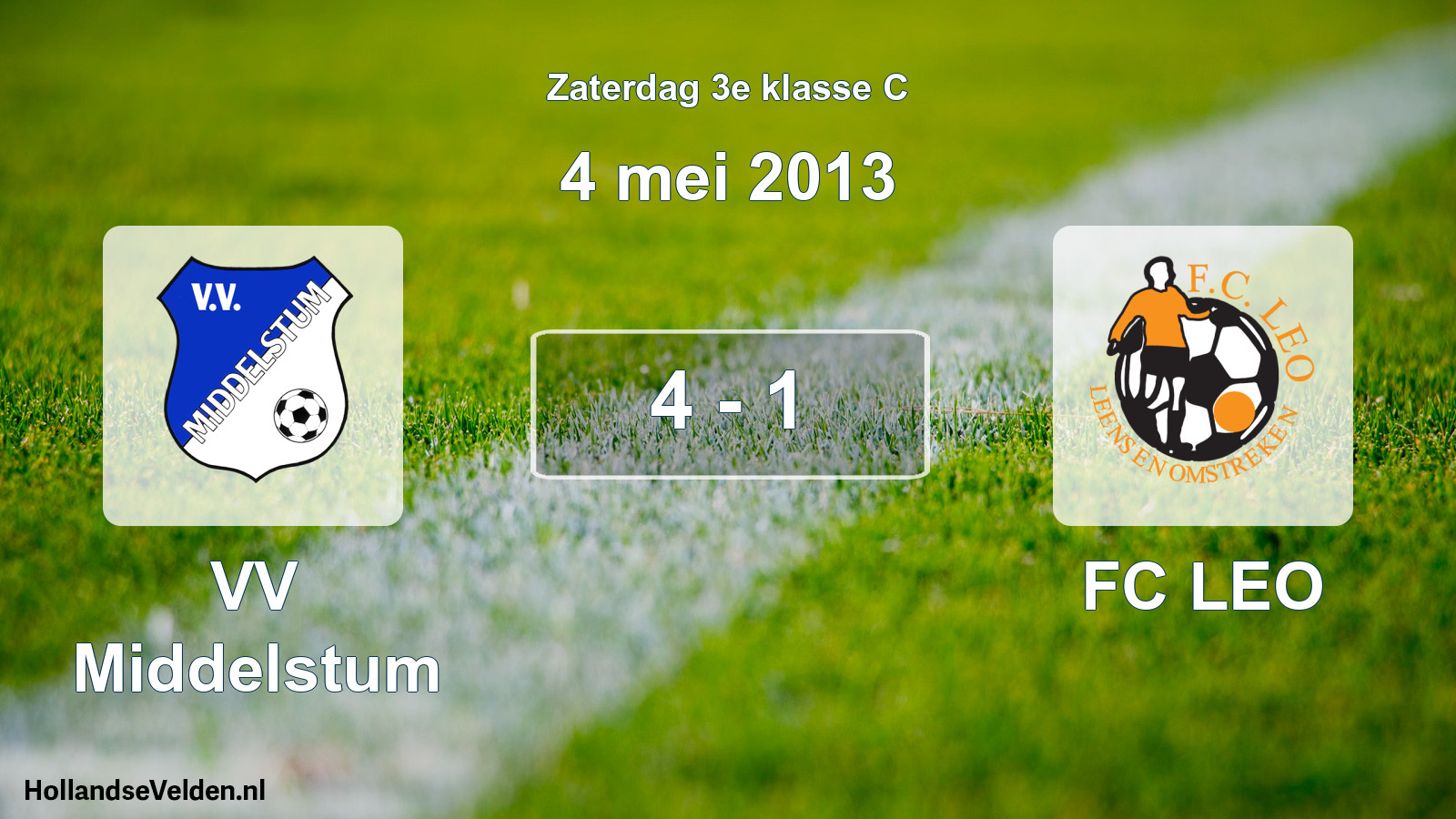 Total number of matches played: VV Middelstum - FC LEO 4 - 1 (4 May 2013)