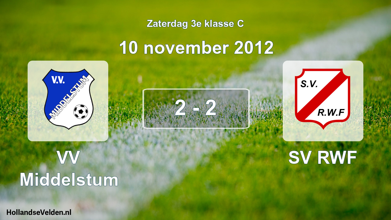 Total number of matches played: VV Middelstum - SV RWF 2 - 2 (10 November 2012)