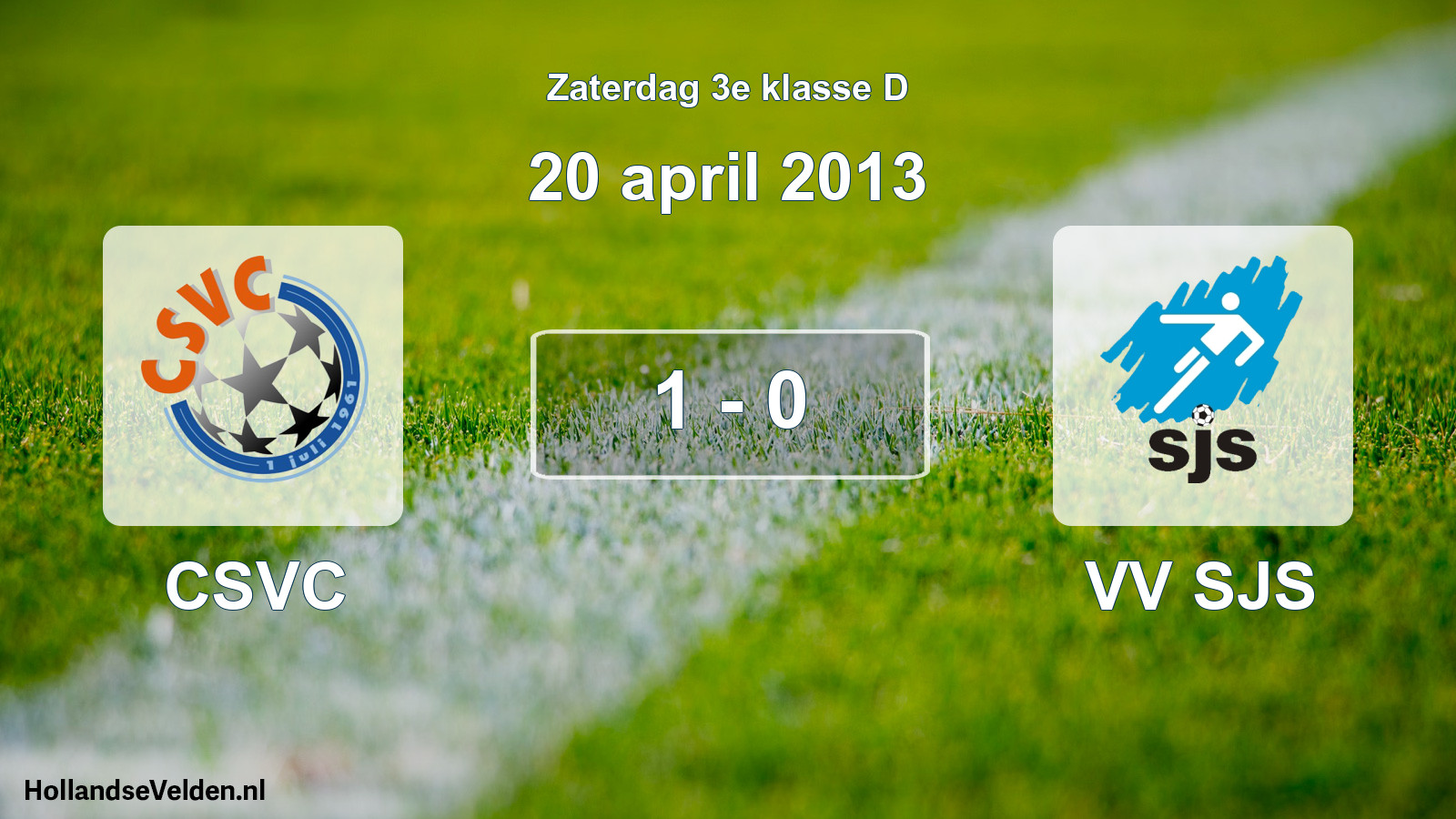 Total number of matches played: CSVC - VV SJS 1 - 0 (20 April 2013)