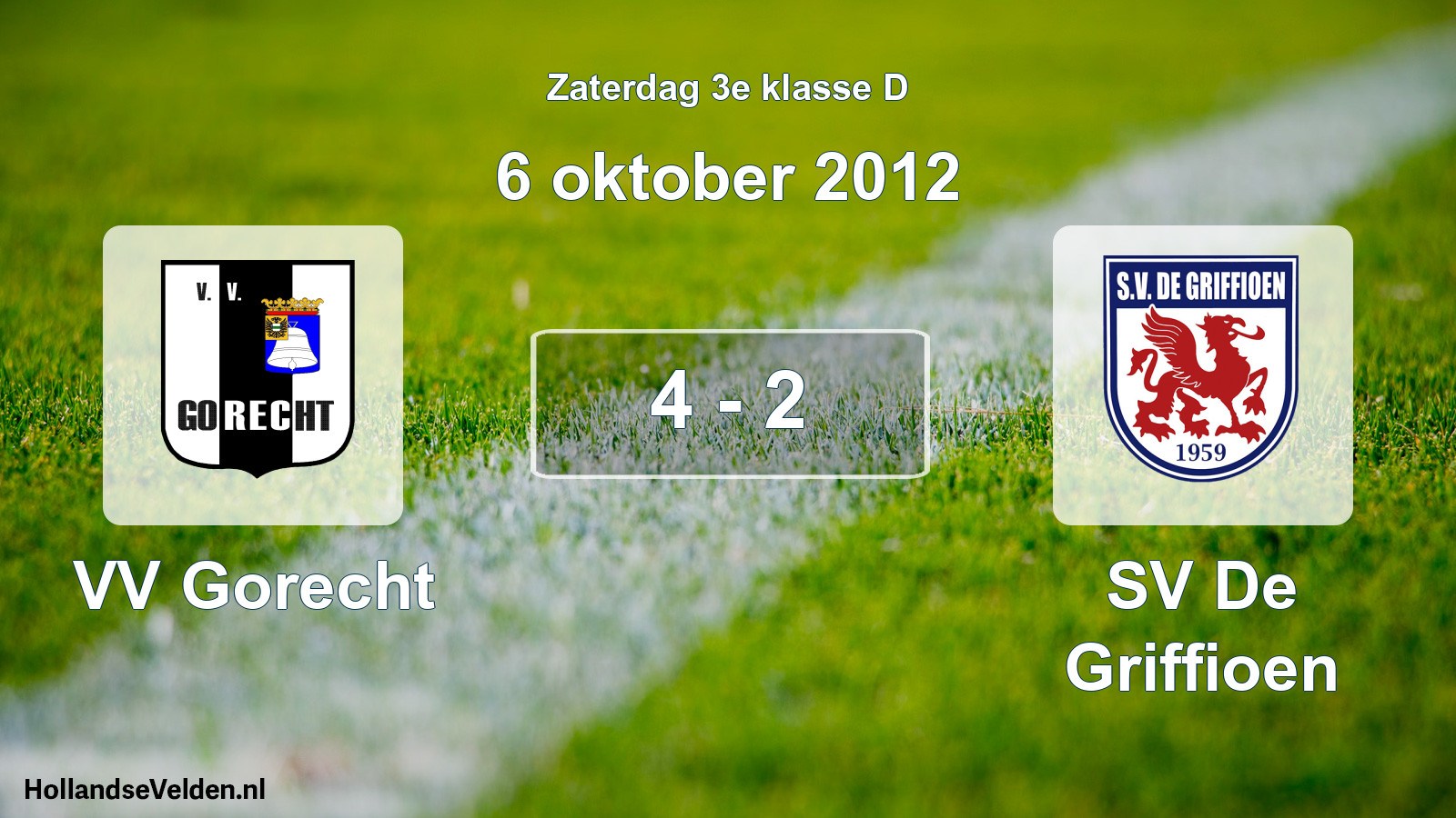 Total number of matches played: VV Gorecht - SV De Griffioen 4 - 2 (6 October 2012)