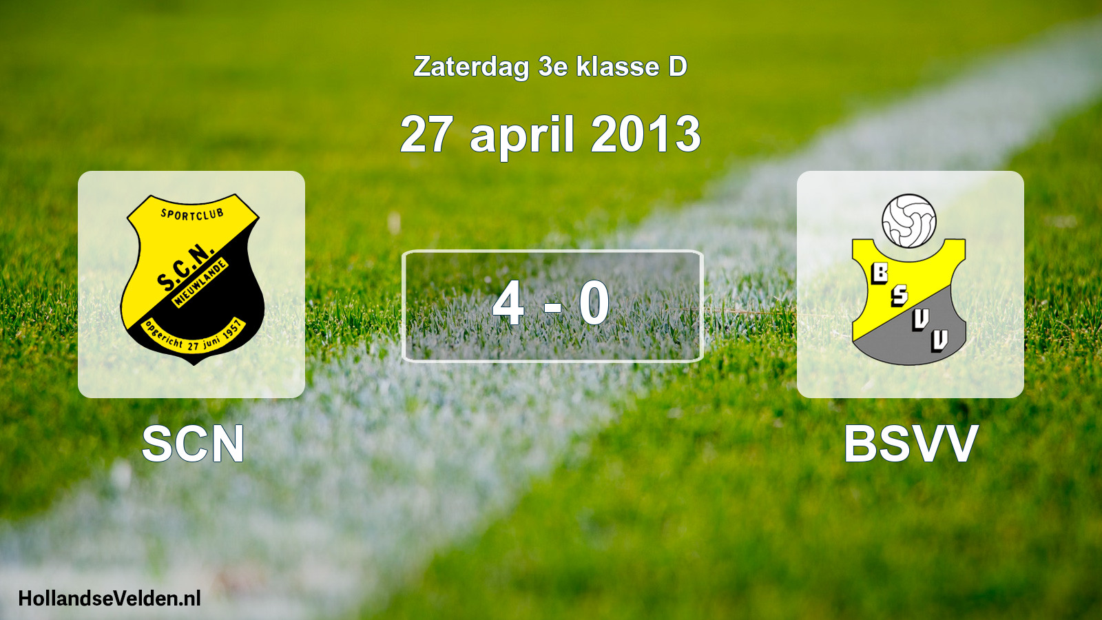 Total number of matches played: SCN - BSVV 4 - 0 (27 April 2013)