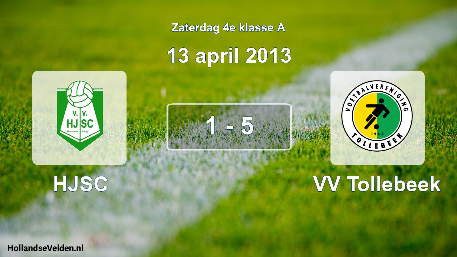 Total number of matches played: HJSC - VV Tollebeek 1 - 5 (13 April 2013)