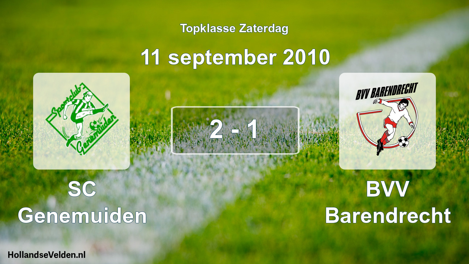 Total number of matches played: SC Genemuiden - BVV Barendrecht 2 - 1 (11 September 2010)