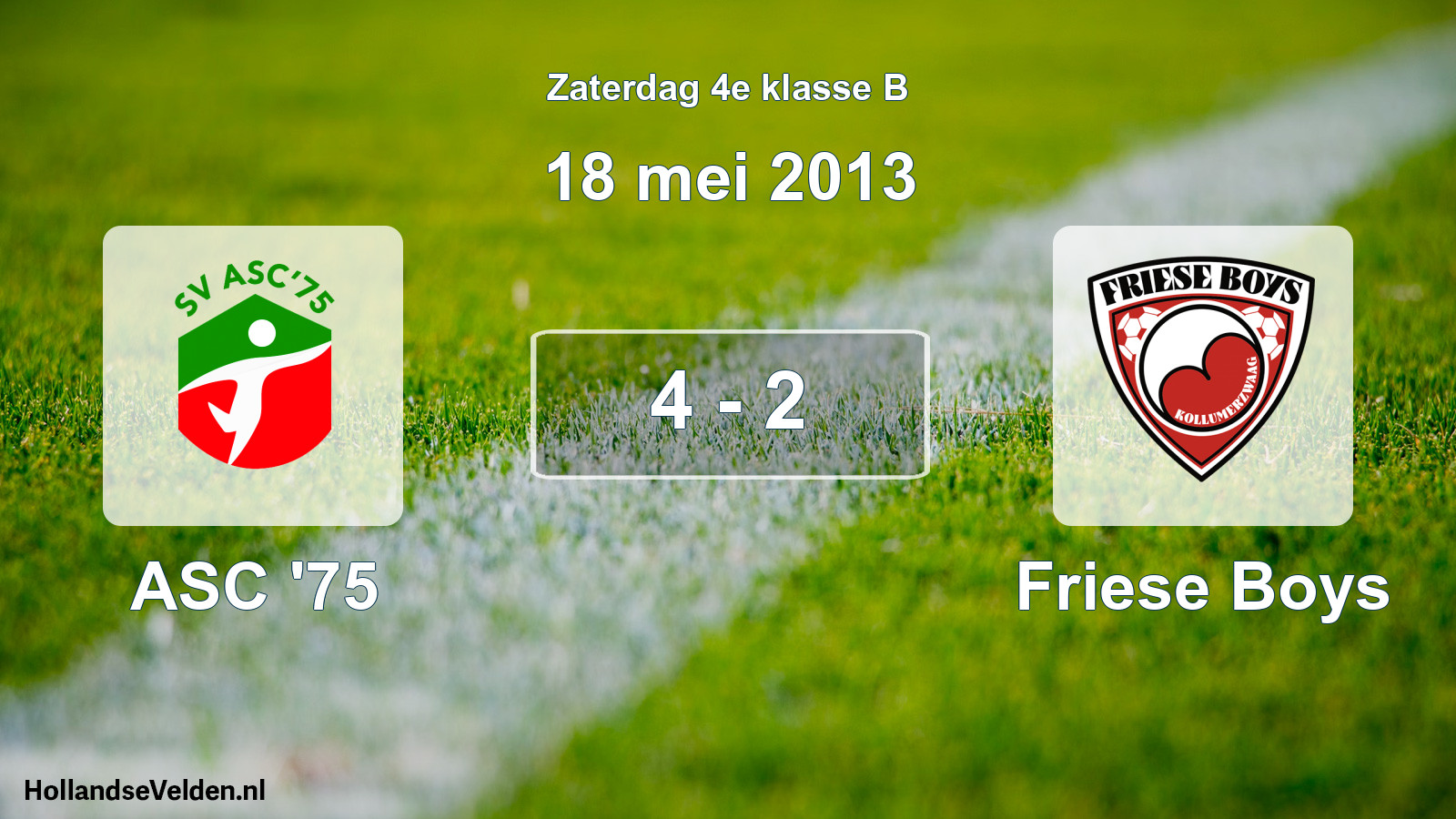 Total number of matches played: ASC '75 - Friese Boys 4 - 2 (18 May 2013)