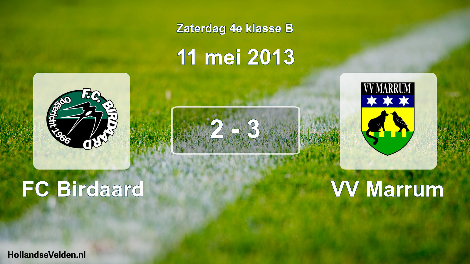 Total number of matches played: FC Birdaard - VV Marrum 2 - 3 (11 May 2013)