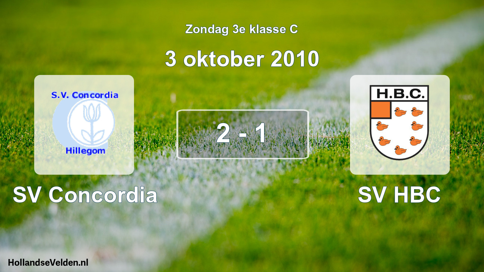 Total number of matches played: SV Concordia - SV HBC 2 - 1 (3 October 2010)