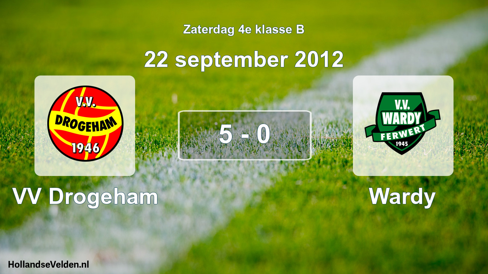 Total number of matches played: VV Drogeham - Wardy 5 - 0 (22 September 2012)