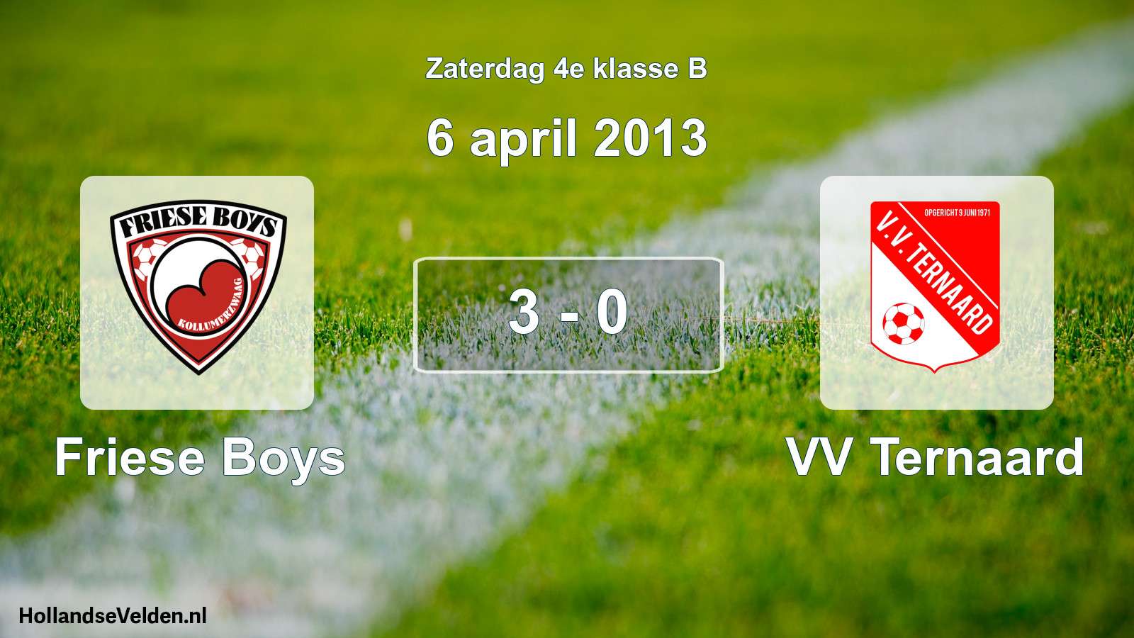 Total number of matches played: Friese Boys - VV Ternaard 3 - 0 (6 April 2013)