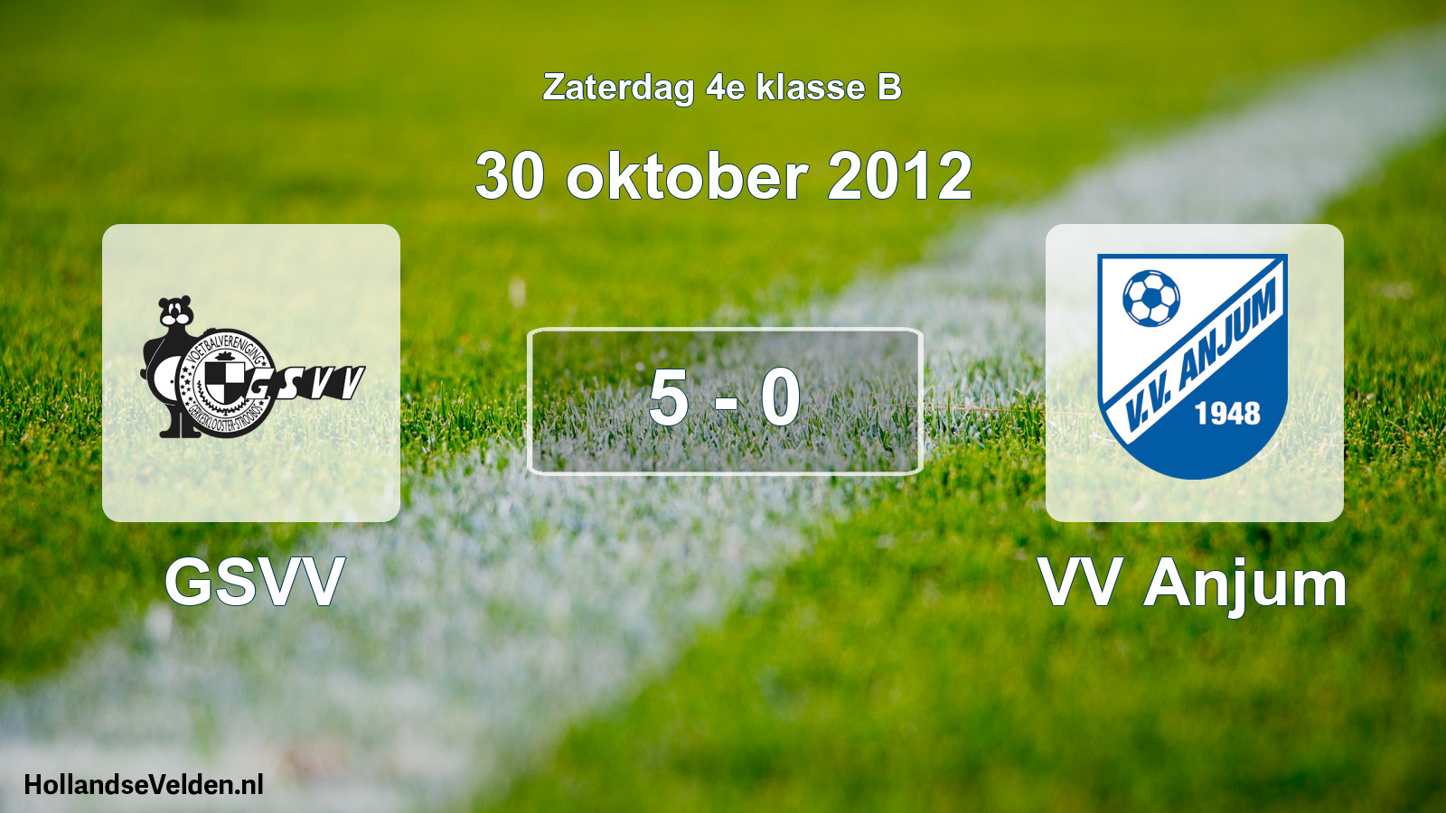 Total number of matches played: GSVV - VV Anjum 5 - 0 (30 October 2012)