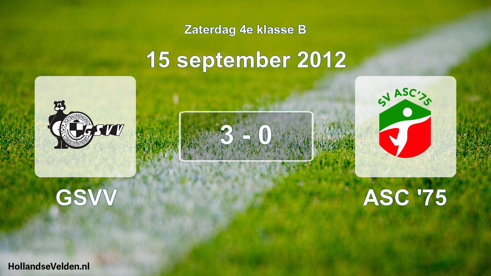 Total number of matches played: GSVV - ASC '75 3 - 0 (15 September 2012)