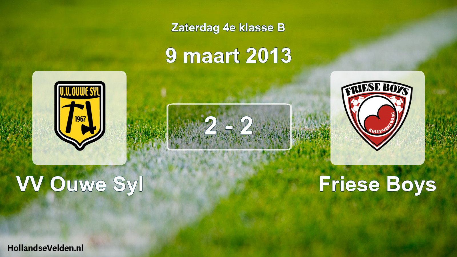 Total number of matches played: VV Ouwe Syl - Friese Boys 2 - 2 (9 March 2013)
