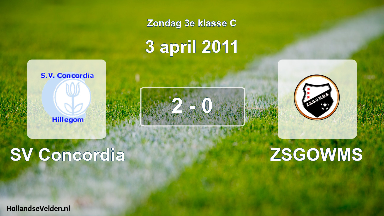 Total number of matches played: SV Concordia - ZSGOWMS 2 - 0 (3 April 2011)