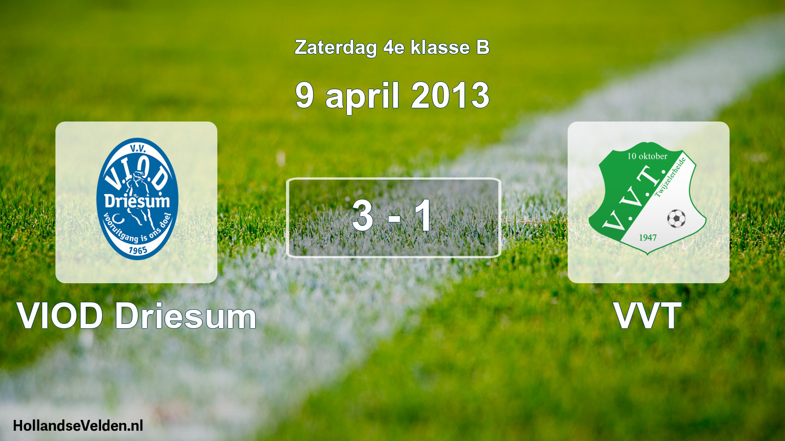 Total number of matches played: VIOD Driesum - VVT 3 - 1 (9 April 2013)