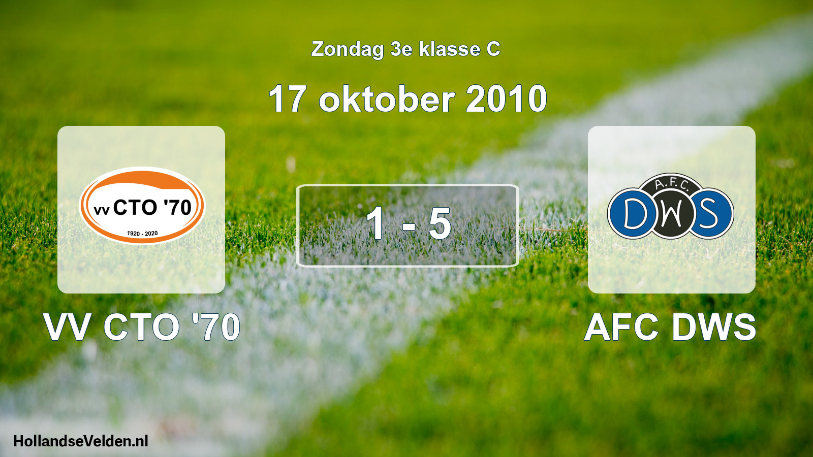 Total number of matches played: VV CTO '70 - AFC DWS 1 - 5 (17 October 2010)