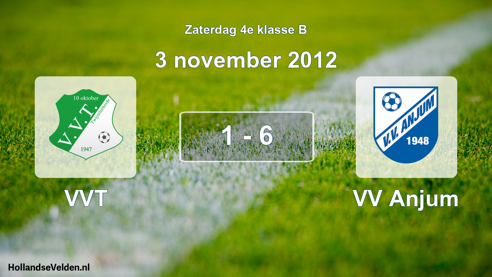 Total number of matches played: VVT - VV Anjum 1 - 6 (3 November 2012)