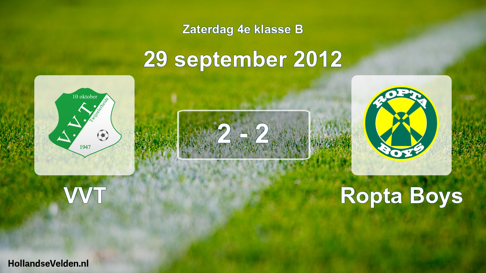 Total number of matches played: VVT - Ropta Boys 2 - 2 (29 September 2012)