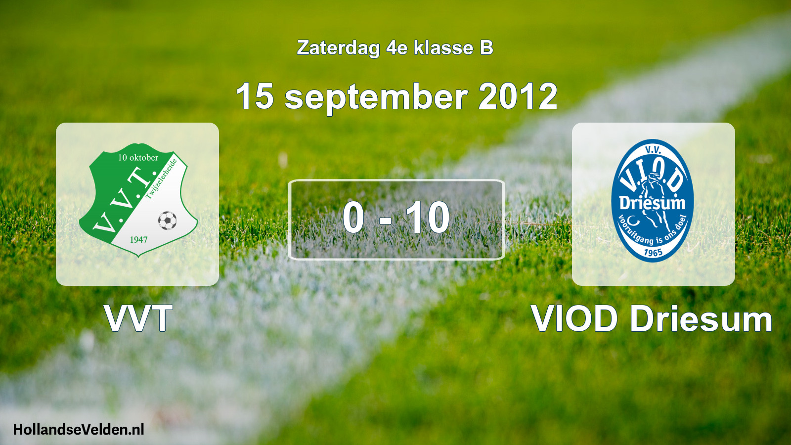 Total number of matches played: VVT - VIOD Driesum 0 - 10 (15 September 2012)