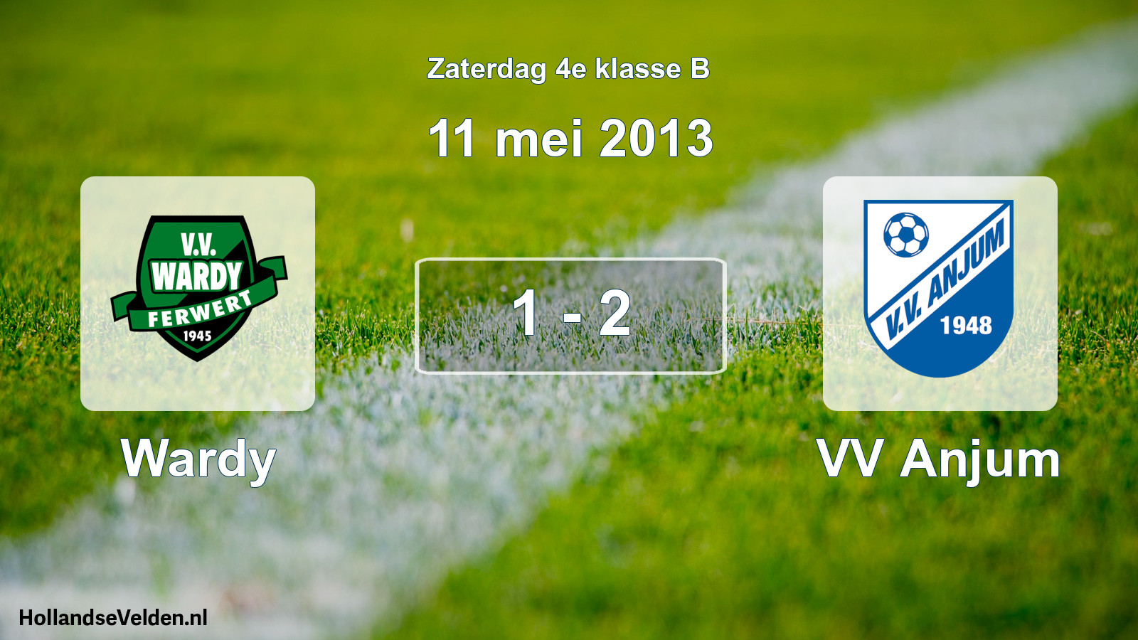 Total number of matches played: Wardy - VV Anjum 1 - 2 (11 May 2013)