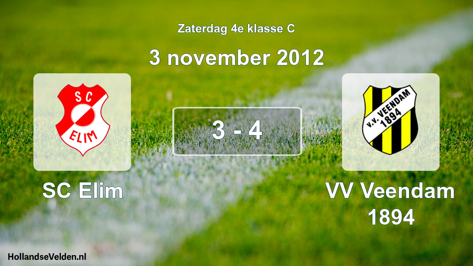 Total number of matches played: SC Elim - VV Veendam 1894 3 - 4 (3 November 2012)