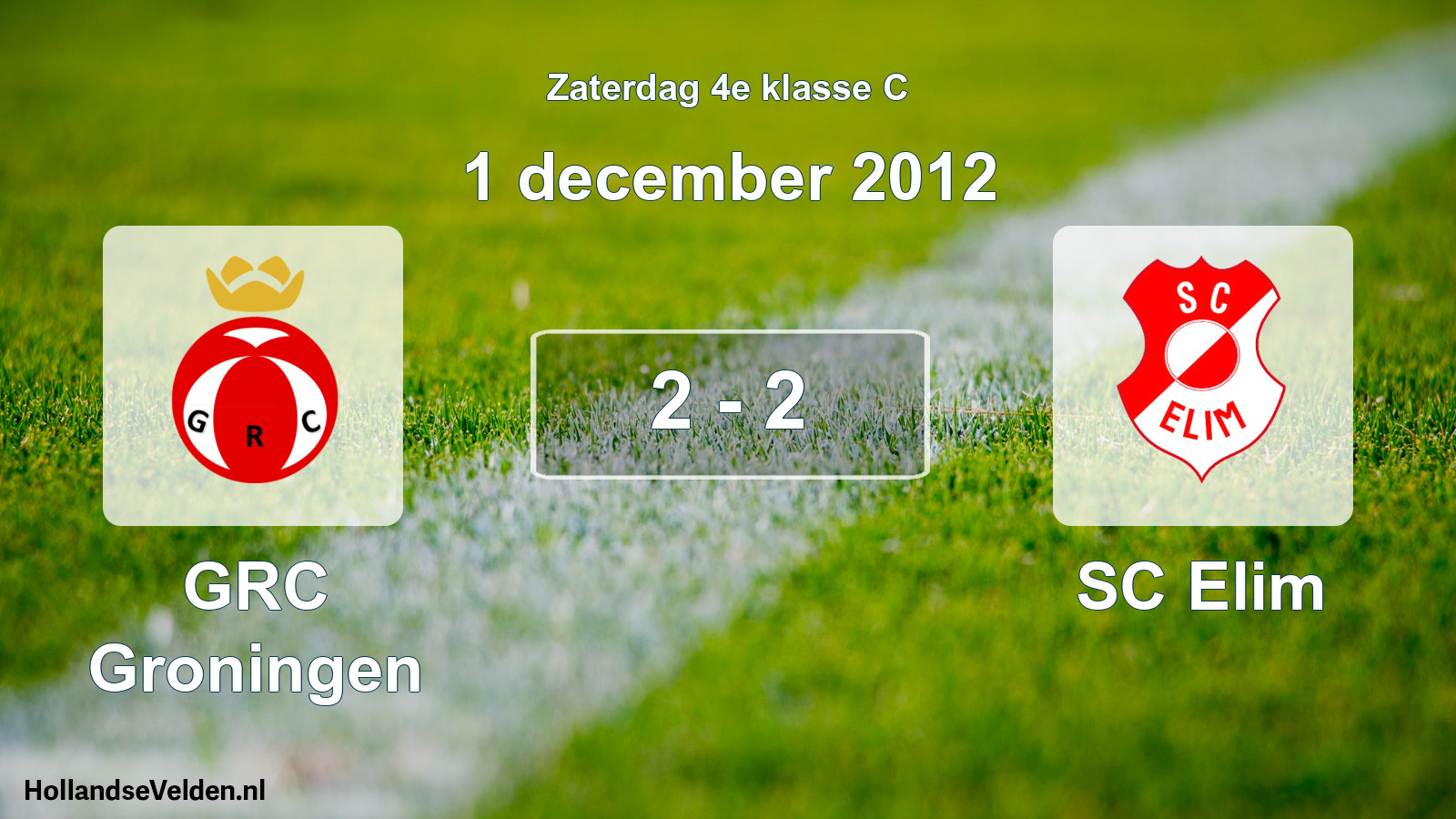 Total number of matches played: GRC Groningen - SC Elim 2 - 2 (1 December 2012)