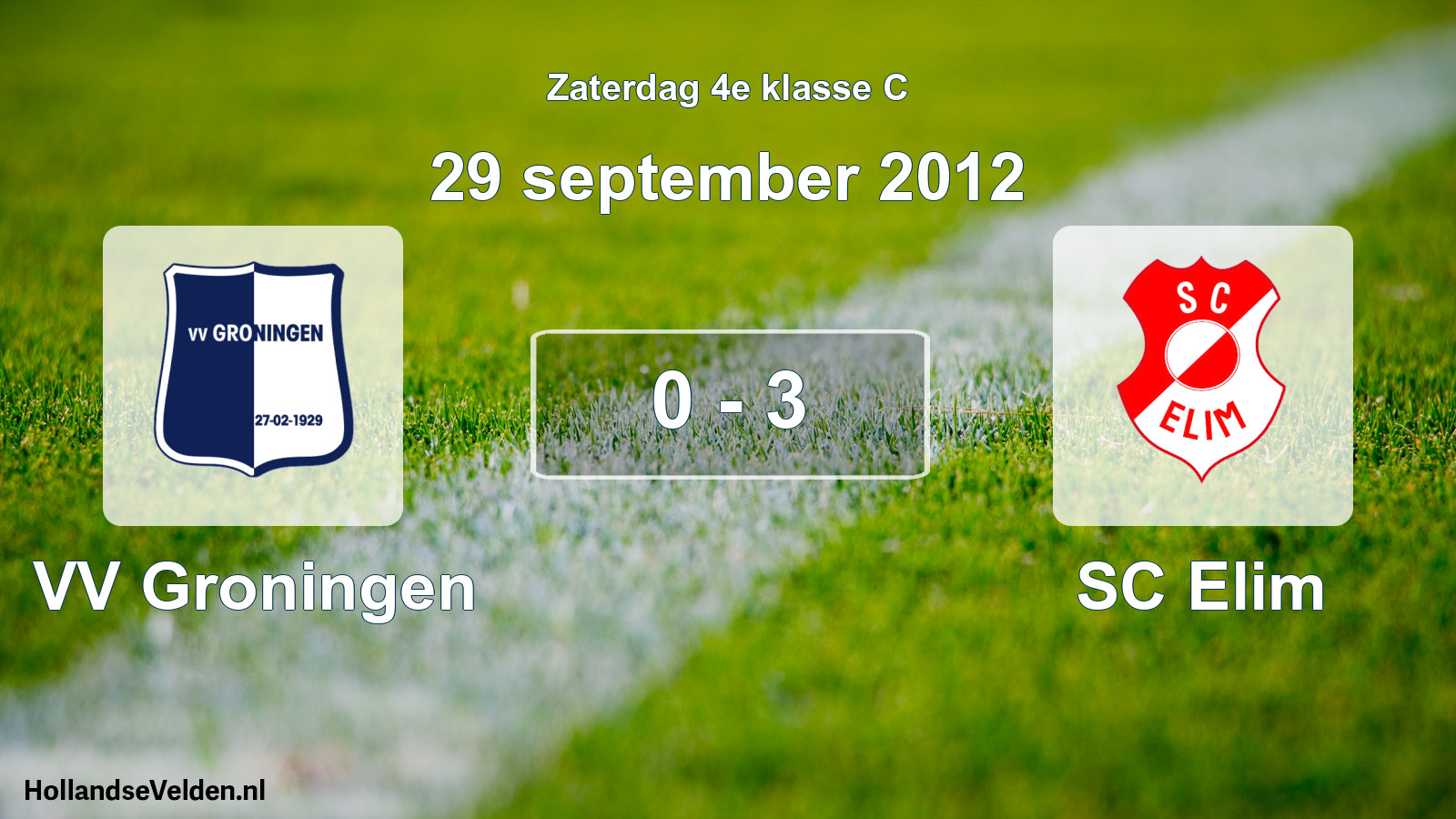 Total number of matches played: VV Groningen - SC Elim 0 - 3 (29 September 2012)