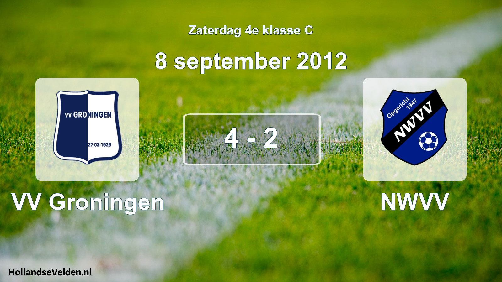 Total number of matches played: VV Groningen - NWVV 4 - 2 (8 September 2012)
