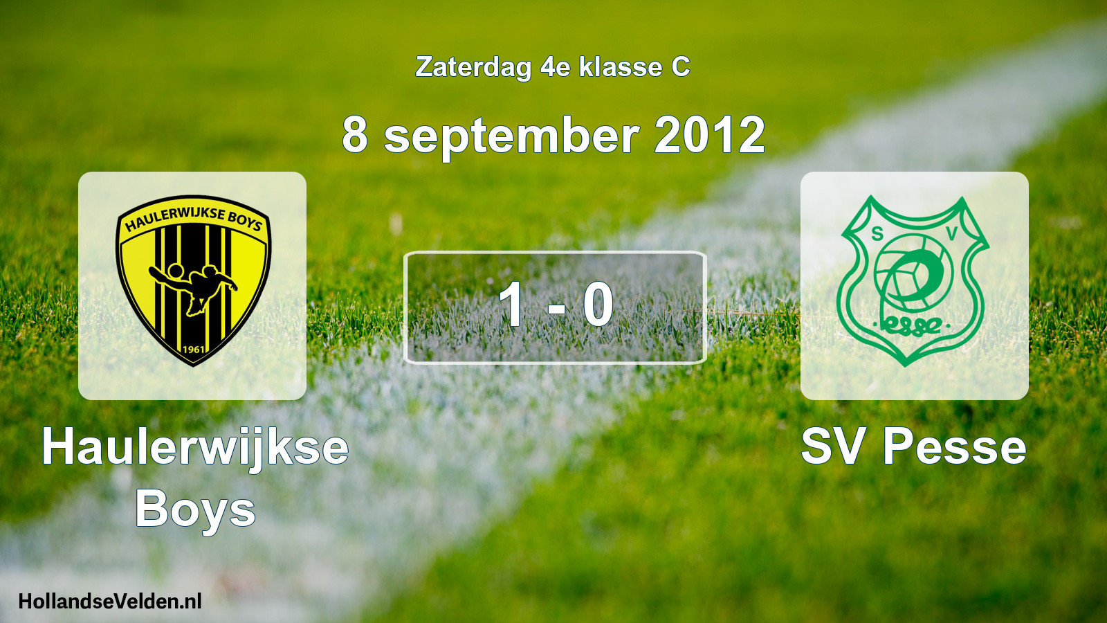 Total number of matches played: Haulerwijkse Boys - SV Pesse 1 - 0 (8 September 2012)