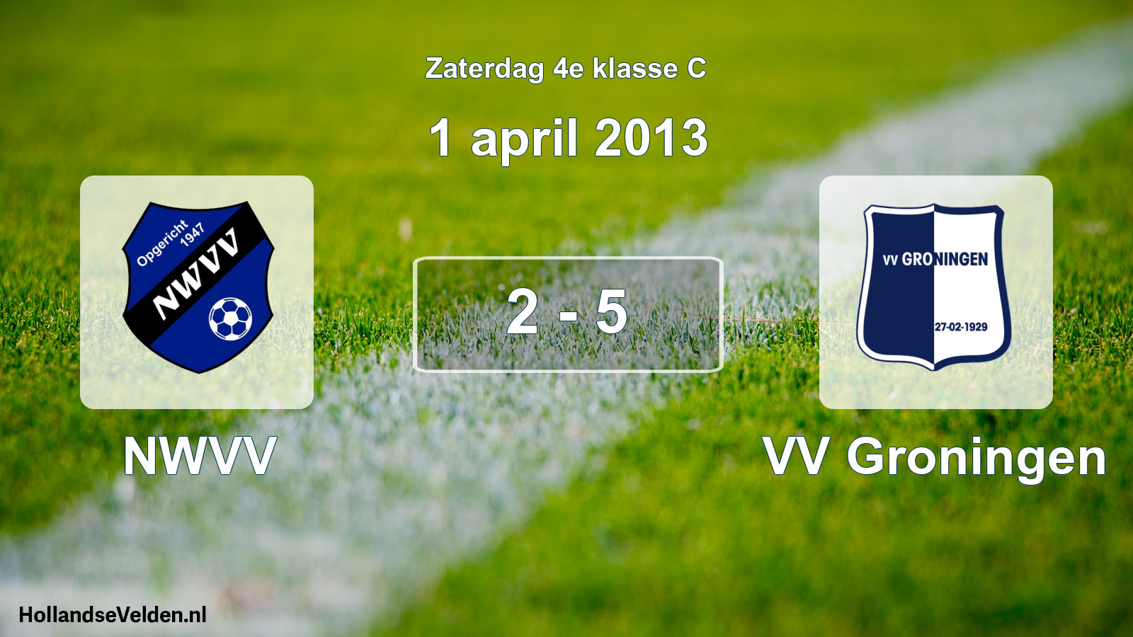 Total number of matches played: NWVV - VV Groningen 2 - 5 (1 April 2013)