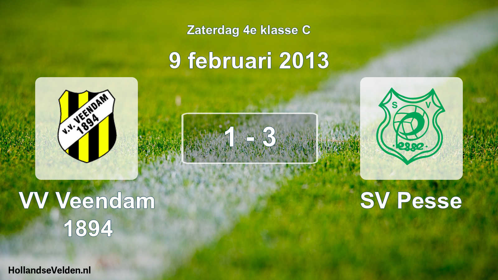 Total number of matches played: VV Veendam 1894 - SV Pesse 1 - 3 (9 February 2013)