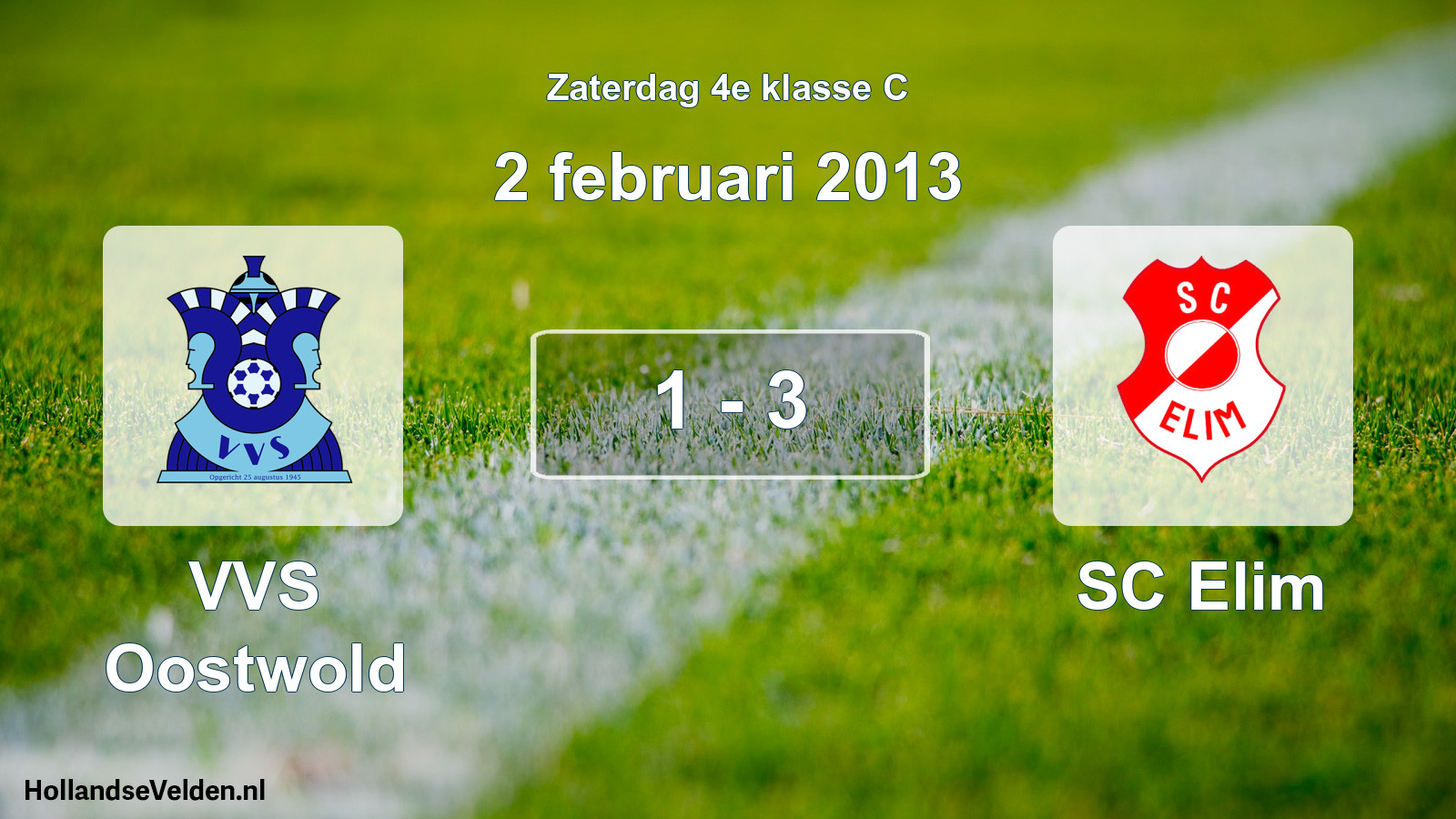 Total number of matches played: VVS Oostwold - SC Elim 1 - 3 (2 February 2013)