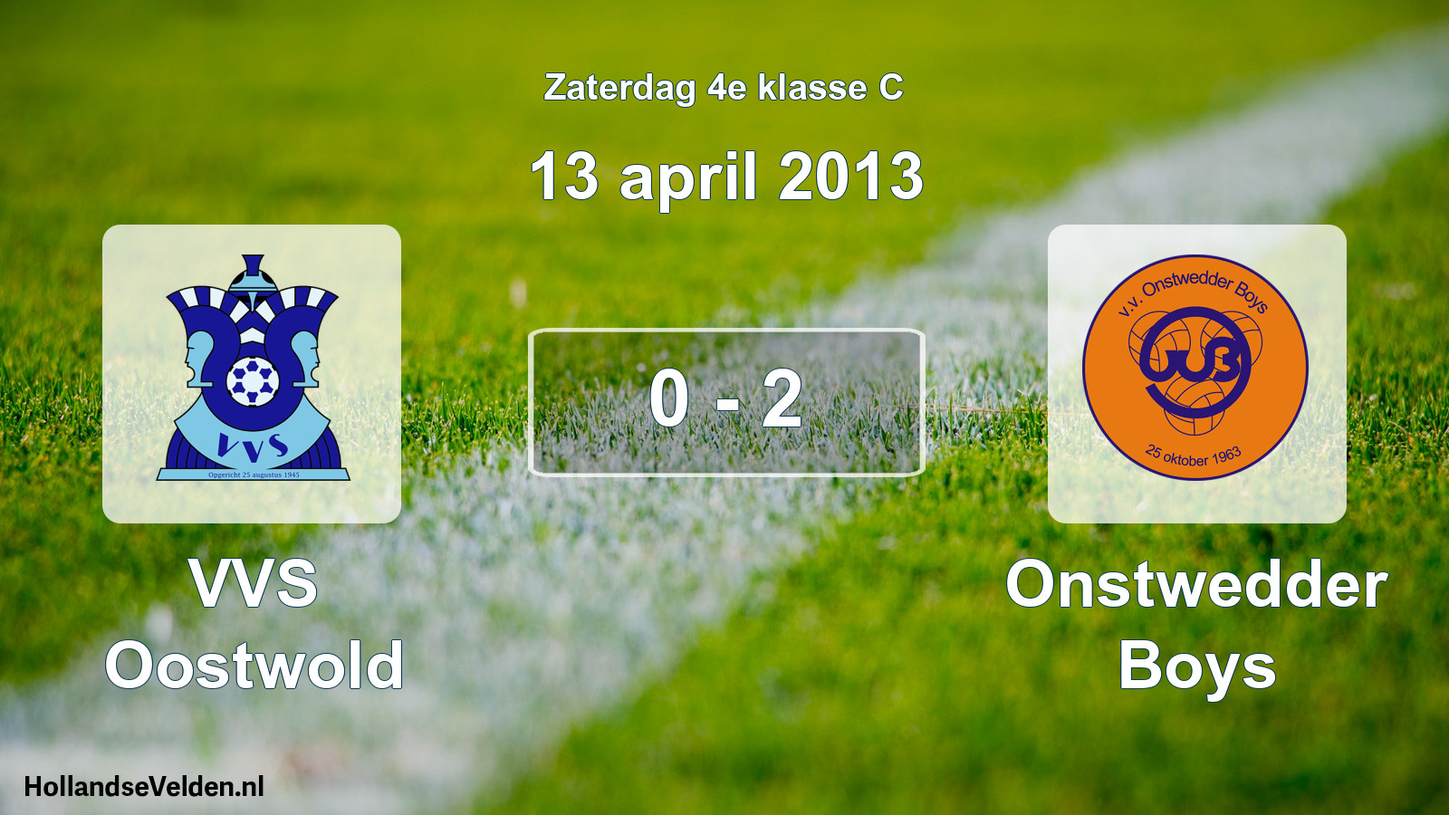 Total number of matches played: VVS Oostwold - Onstwedder Boys 0 - 2 (13 April 2013)