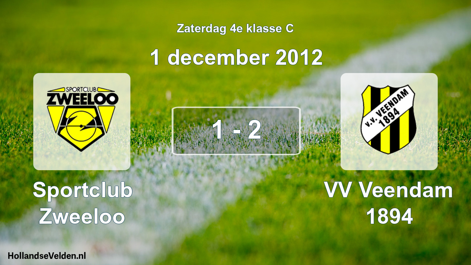 Total number of matches played: Sportclub Zweeloo - VV Veendam 1894 1 - 2 (1 December 2012)